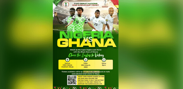 Daar Communications Rolls Out Tickets Prices For Nigeria vs Ghana’s Clash The Informant247