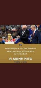 Fact Check: Did Putin say there’ll be no World Cup after Russia’s suspension? The Informant247